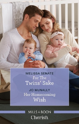 For the Twins' Sake/Her Homecoming Wish book