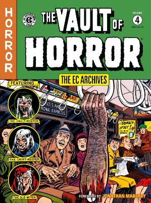 The EC Archives: The Vault of Horror Volume 4 book