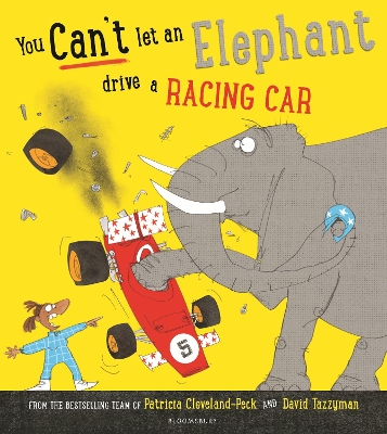 You Can't Let an Elephant Drive a Racing Car book