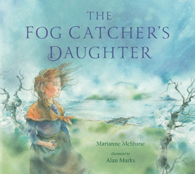 The Fog Catcher's Daughter book