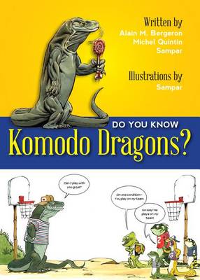 Do You Know Komodo Dragons? book