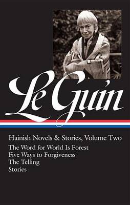 Ursula K. Le Guin: Hainish Novels and Stories, Vol. 2 book