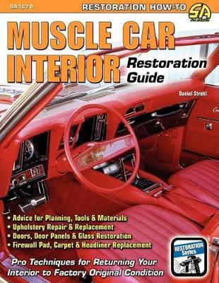 Muscle Car Interior Restoration Guide book