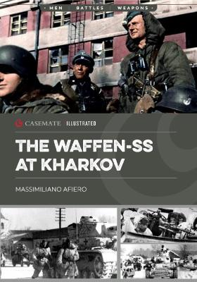 The Waffen-SS at Kharkov: February-March 1943 book