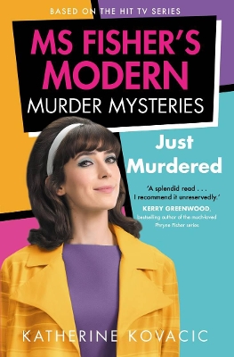 Just Murdered: Ms Fisher's Modern Murder Mysteries book