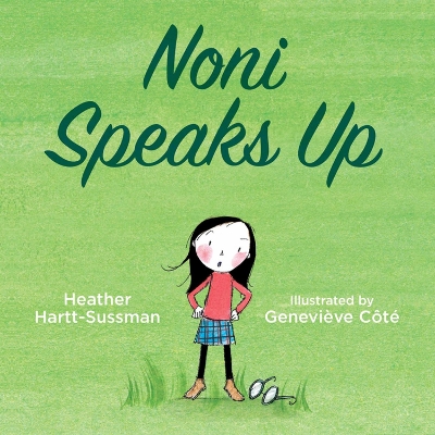 Noni Speaks Up book