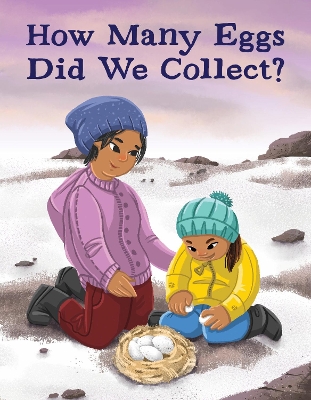 How Many Eggs Did We Collect?: English Edition book