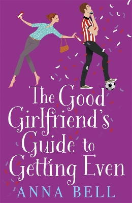 Good Girlfriend's Guide to Getting Even book