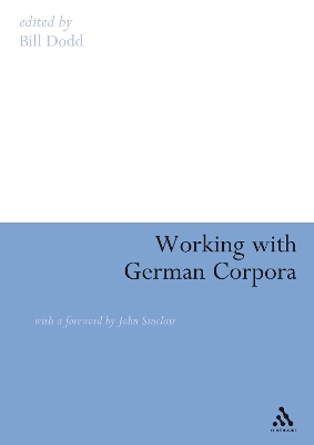 Working with German Corpora by Bill Dodd