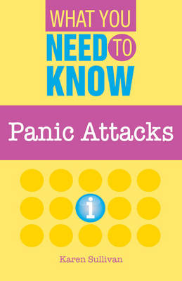 Panic Attacks by Karen Sullivan