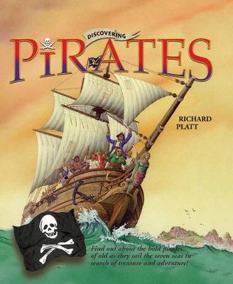 Discovering Pirates by Richard Platt