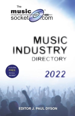 The MusicSocket.com Music Industry Directory 2022 book