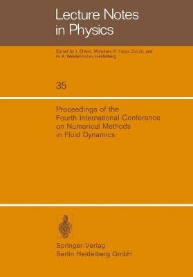 Proceedings of the Fourth International Conference on Numerical Methods in Fluid Dynamics book