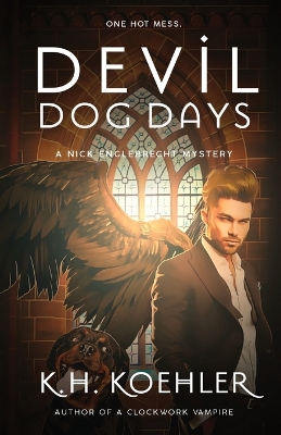 Devil Dog Days: Nick Englebrecht #3 book