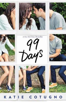 99 Days by Katie Cotugno