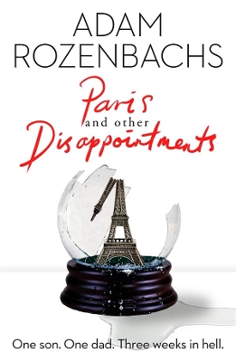 Paris and Other Disappointments book