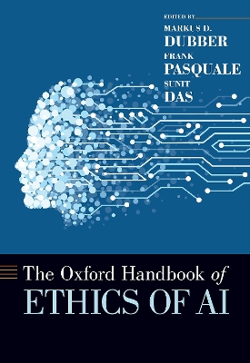 The Oxford Handbook of Ethics of AI book