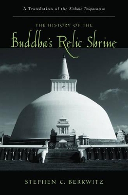 History of the Buddha's Relic Shrine book