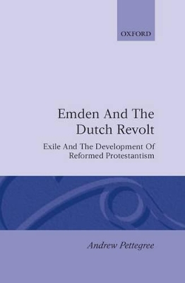 Emden and the Dutch Revolt book