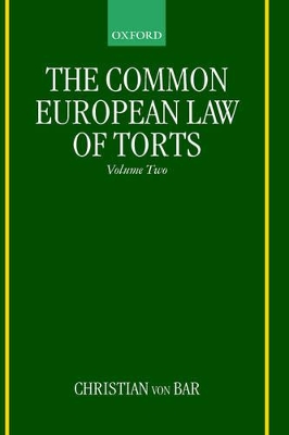 The Common European Law of Torts: Volume Two book