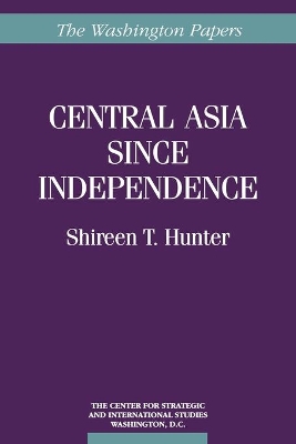 Central Asia Since Independence book