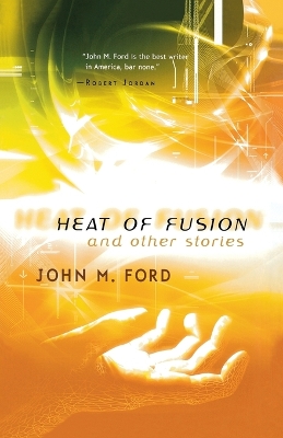 Heat of Fusion and Other Stories book