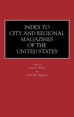 Index to City and Regional Magazines of the United States book