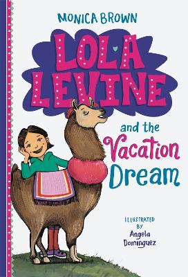 Lola Levine and the Vacation Dream book