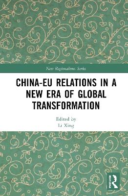 China-EU Relations in a New Era of Global Transformation book