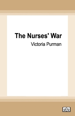 The Nurses' War book