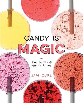 Candy Is Magic book