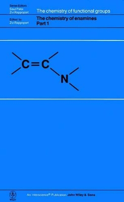 The Chemistry of Enamines: 2 Volume Set book