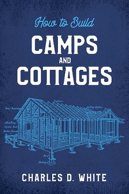 How to Build Camps and Cottages book