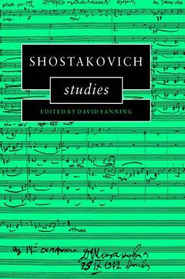 Shostakovich Studies by David Fanning