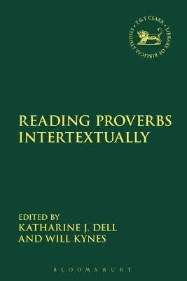 Reading Proverbs Intertextually by Dr. Katharine J. Dell
