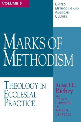 Marks of Methodism book