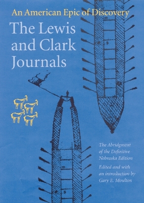 Lewis and Clark Journals (Abridged Edition) book