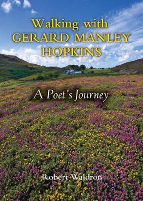 Walking with Gerard Manley Hopkins book