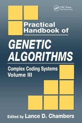 Practical Handbook of Genetic Algorithms by Lance D. Chambers