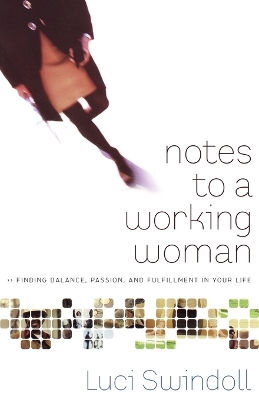 Notes to a Working Woman book