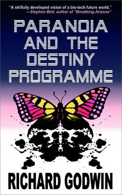 Paranoia and the Destiny Programme book