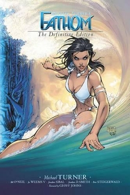 Fathom Volume 1: The Definitive Edition (New Printing) by Michael Turner