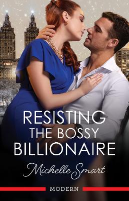 Resisting The Bossy Billionaire book