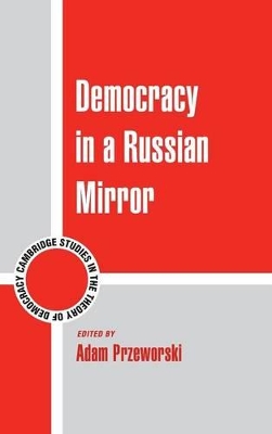 Democracy in a Russian Mirror book