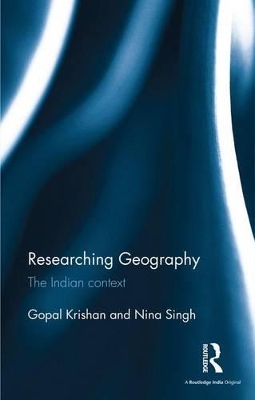 Researching Geography by Gopal Krishan