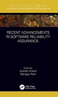 Recent Advancements in Software Reliability Assurance by Adarsh Anand