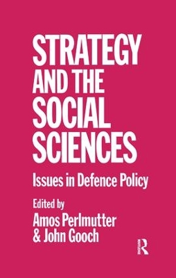 Strategy and the Social Sciences by John Gooch