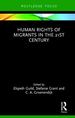 Human Rights of Migrants in the 21st Century book