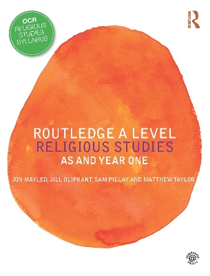 Routledge A Level Religious Studies by Jon Mayled