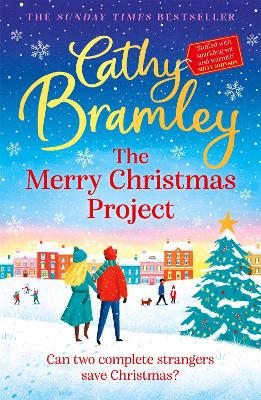 The Merry Christmas Project: A warm and cosy romance to curl up with this festive season for fans of The Holiday book